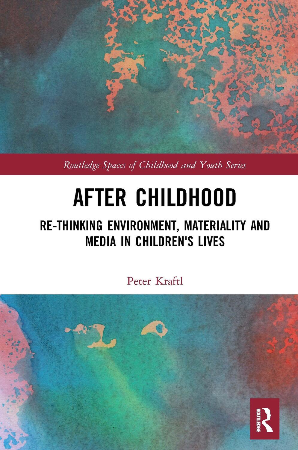 Cover: 9781032237602 | After Childhood | Peter Kraftl | Taschenbuch | Englisch | 2021