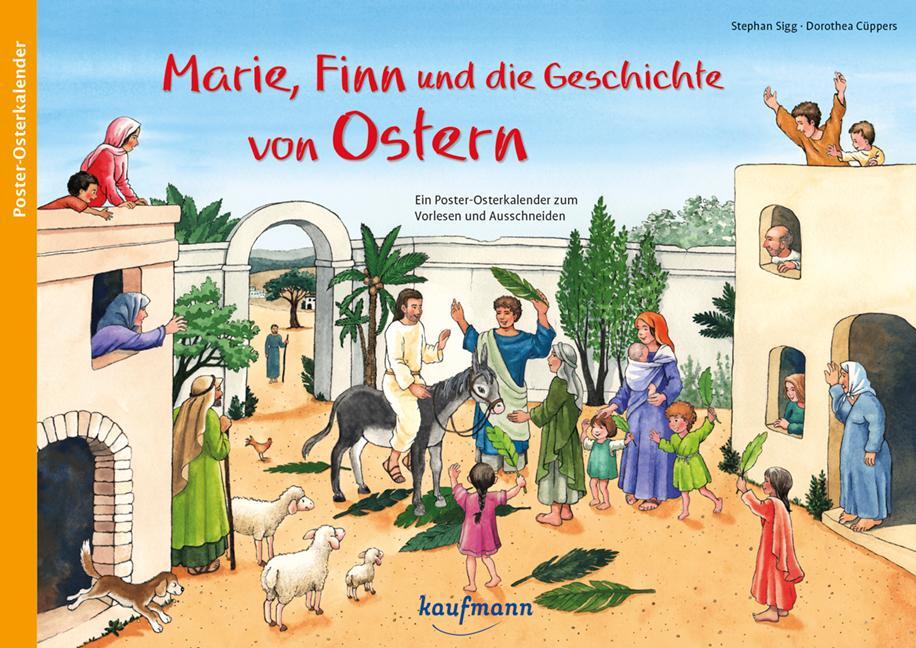 Cover: 9783780605825 | Marie, Finn und die Geschichte von Ostern | Stephan Sigg | Taschenbuch
