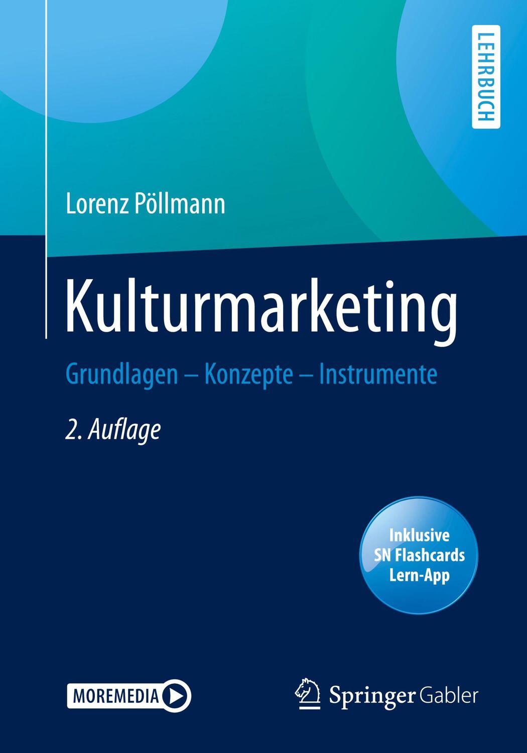 Cover: 9783658322083 | Kulturmarketing | Grundlagen ¿ Konzepte ¿ Instrumente | Pöllmann