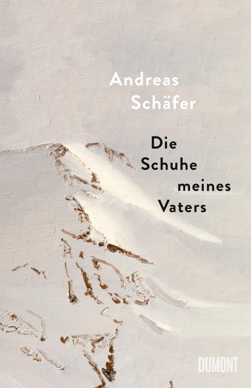 Cover: 9783832181963 | Die Schuhe meines Vaters | Andreas Schäfer | Buch | 192 S. | Deutsch