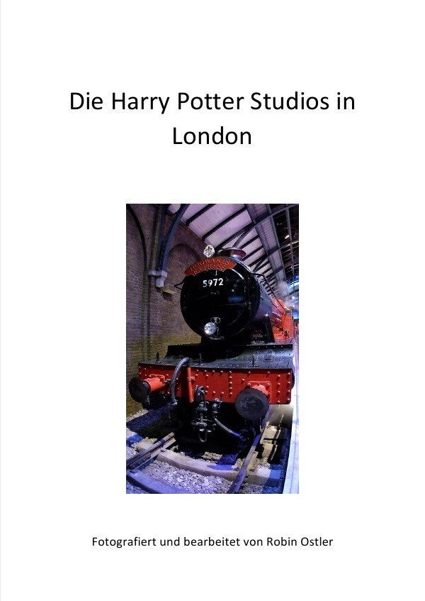 Cover: 9783746738130 | Die Harry Potter Studios in London | Robin Ostler | Taschenbuch