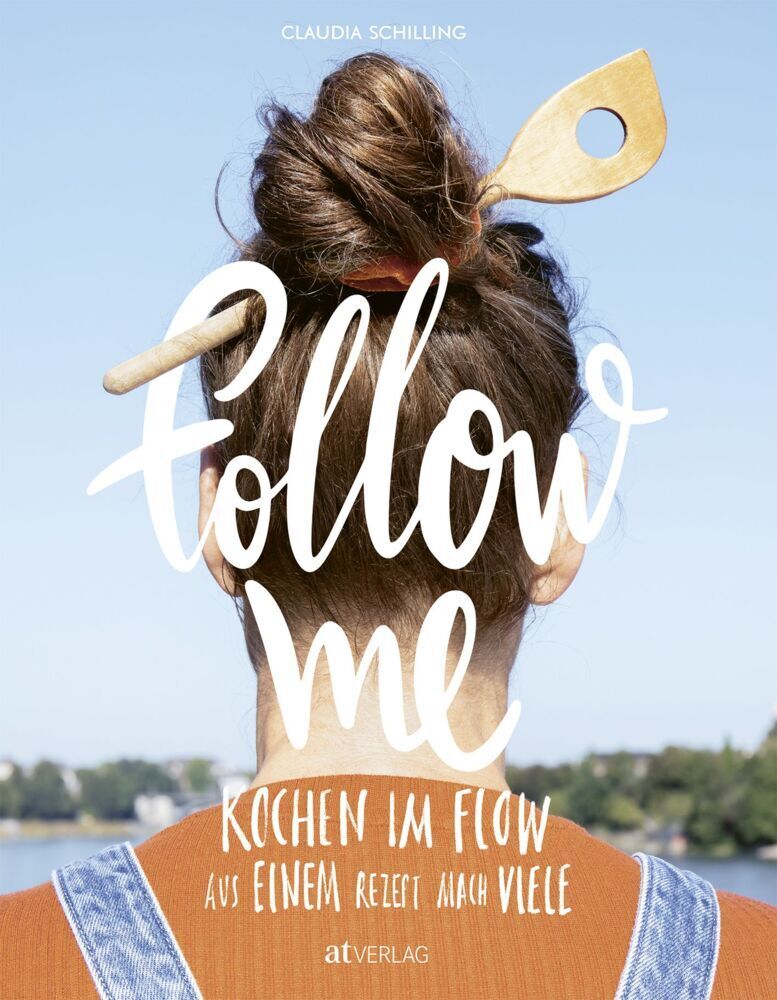 Cover: 9783039020270 | Follow me | Claudia Schilling | Buch | Mit Lesebändchen | 336 S.