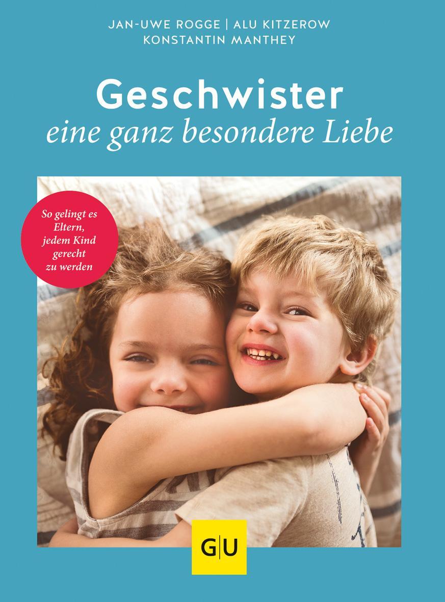 Cover: 9783833878978 | Geschwister - eine ganz besondere Liebe | Alu Kitzerow (u. a.) | Buch