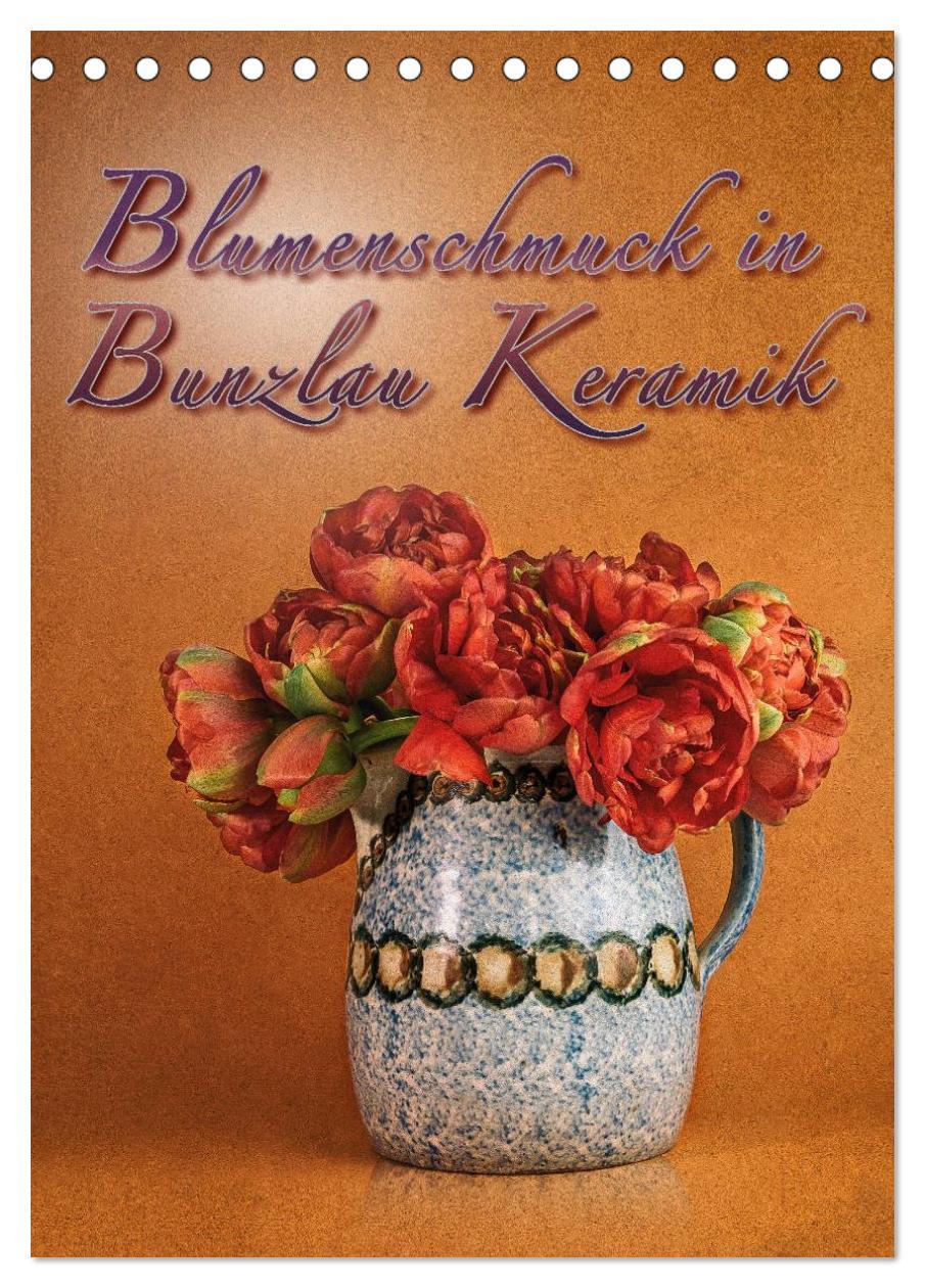 Cover: 9783457048610 | Blumenschmuck in Bunzlau Keramik (Tischkalender 2025 DIN A5 hoch),...