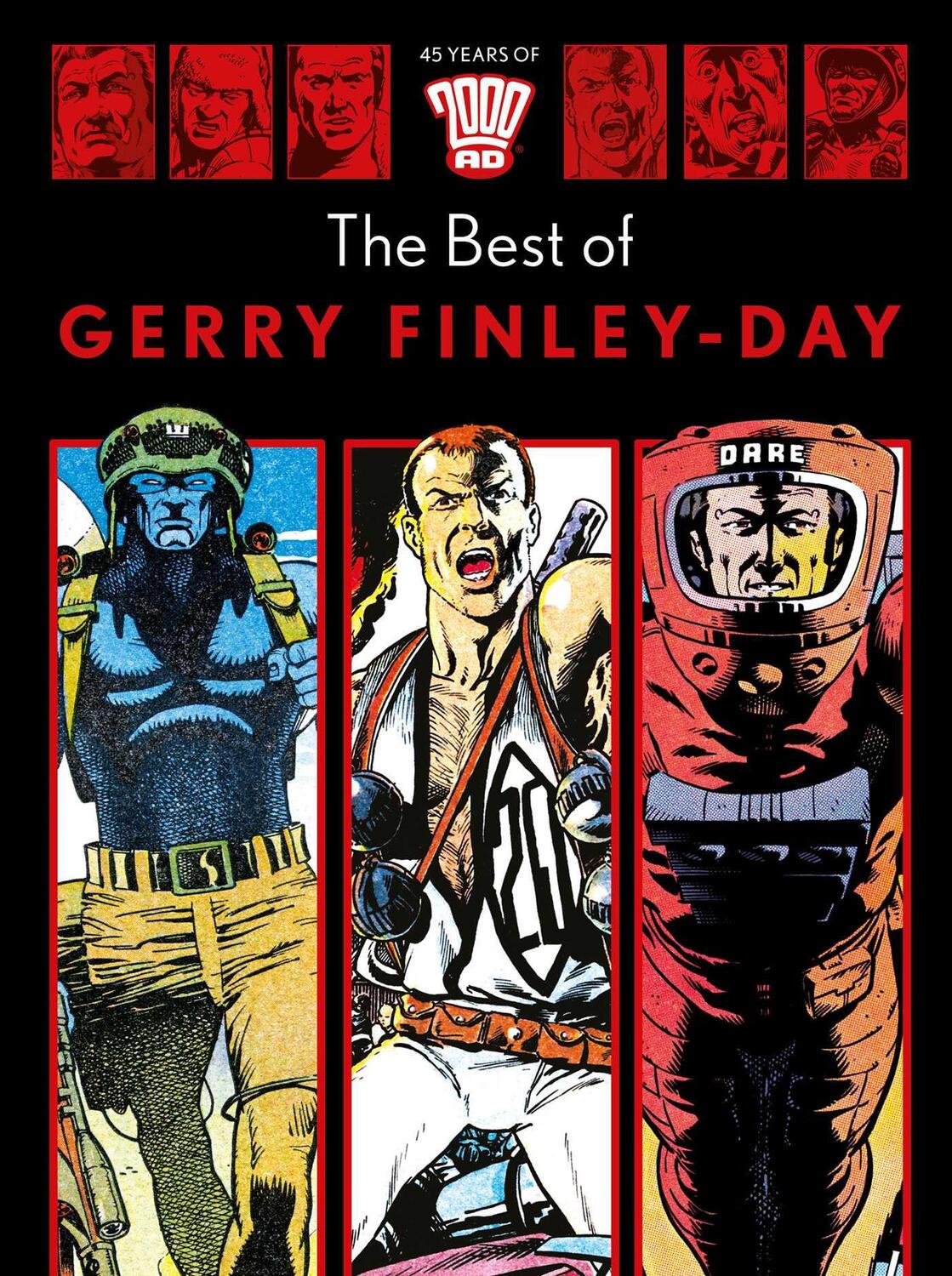 Cover: 9781786186362 | 45 Years of 2000 AD: The Best of Gerry Finley-Day | Gerry Finley-Day