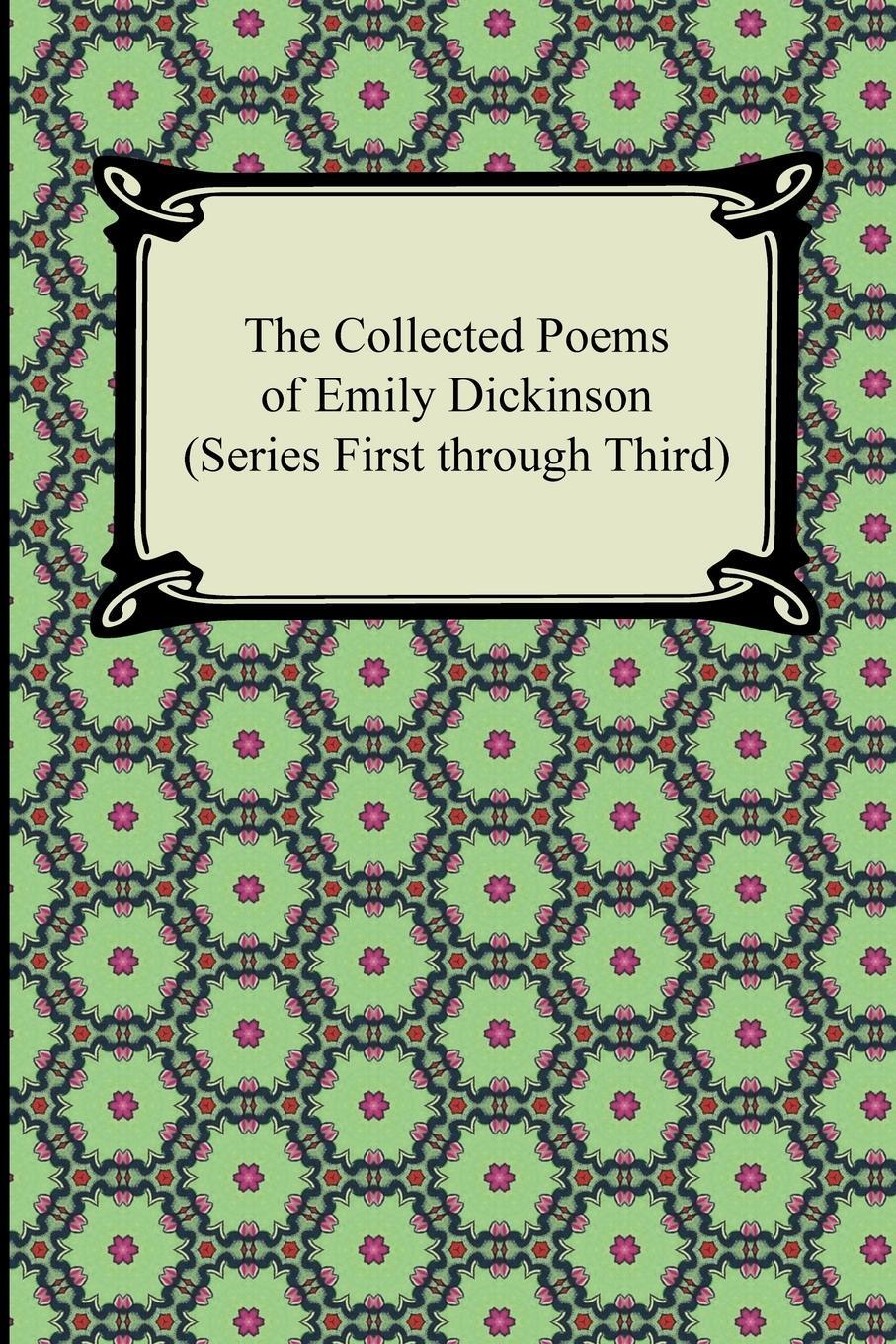 Cover: 9781420945218 | The Collected Poems of Emily Dickinson (Series First Through Third)