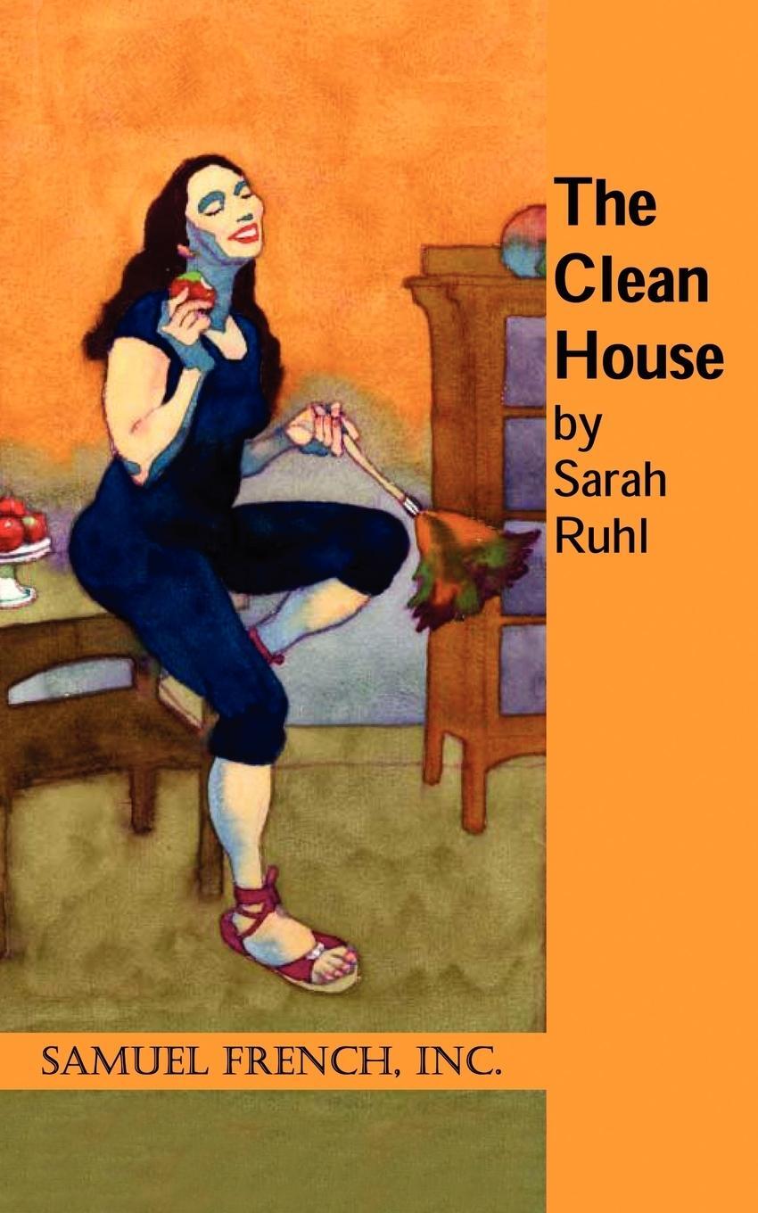 Cover: 9780573633980 | The Clean House | Sarah Ruhl | Taschenbuch | Paperback | Englisch