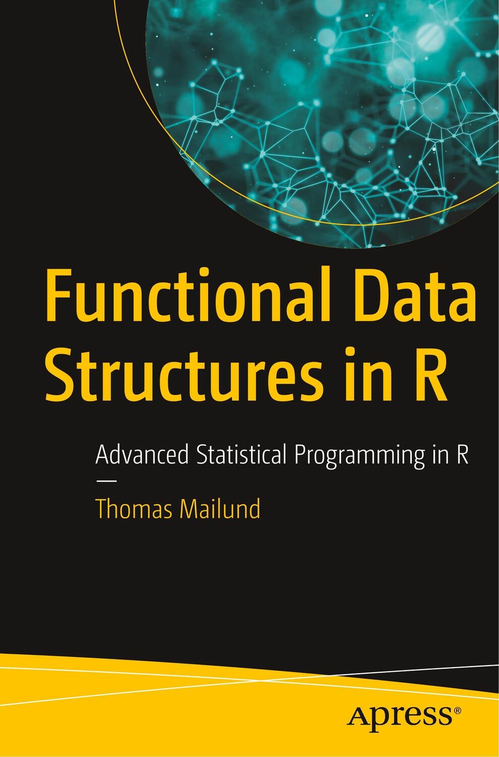 Cover: 9781484231432 | Functional Data Structures in R | Thomas Mailund | Taschenbuch | xii