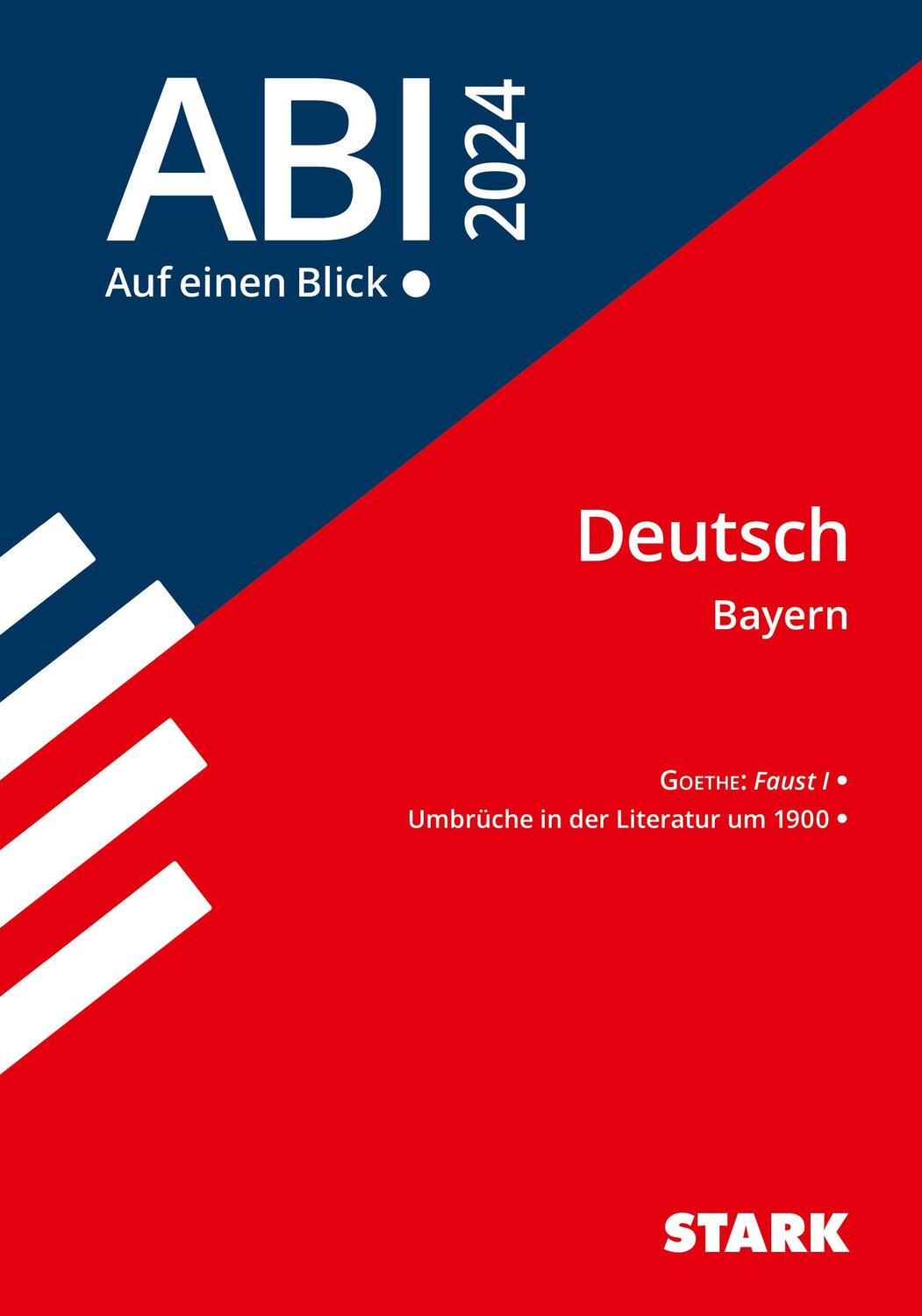Cover: 9783849056100 | STARK Abi - auf einen Blick! Deutsch Bayern 2024 | Taschenbuch | 56 S.
