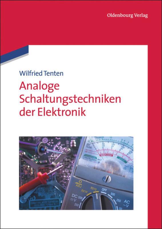 Cover: 9783486706826 | Analoge Schaltungstechniken der Elektronik | Wilfried Tenten | Buch