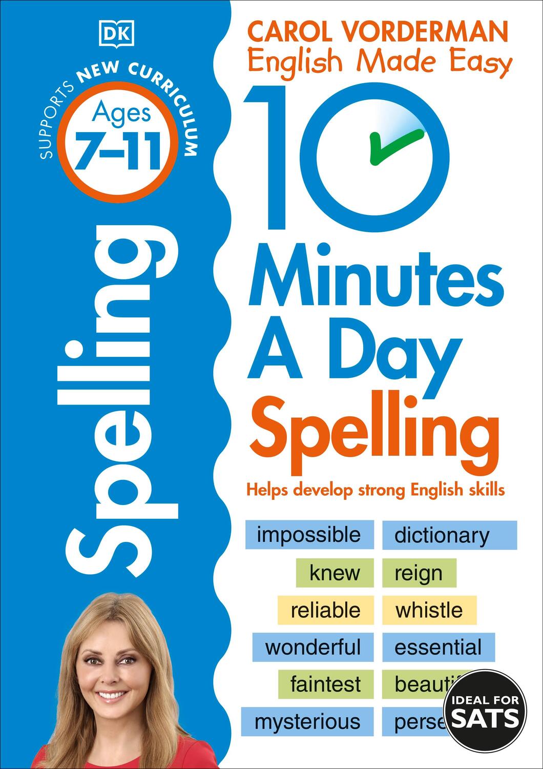 Cover: 9780241466797 | 10 Minutes A Day Spelling, Ages 7-11 (Key Stage 2) | Carol Vorderman