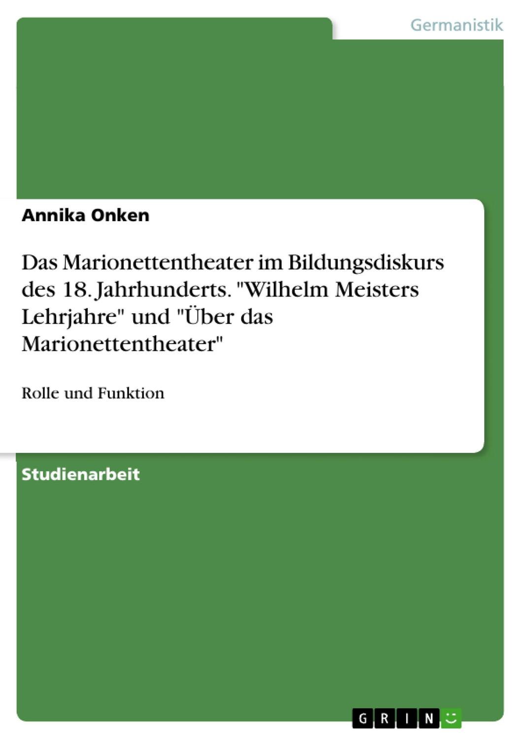 Cover: 9783638893350 | Das Marionettentheater im Bildungsdiskurs des 18. Jahrhunderts....
