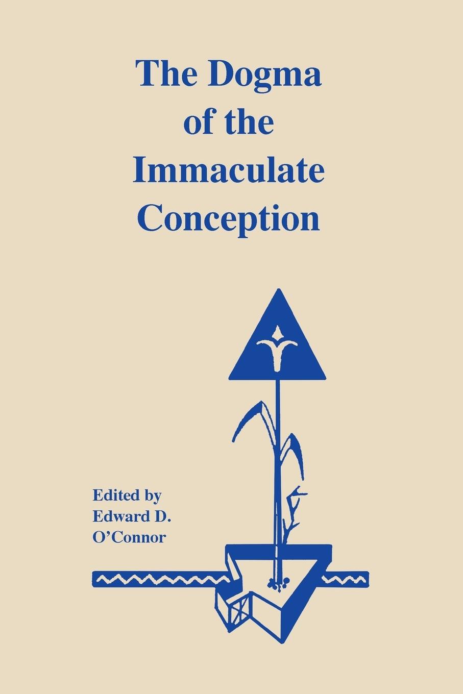 Cover: 9780268160722 | The Dogma of the Immaculate Conception | History and Significance