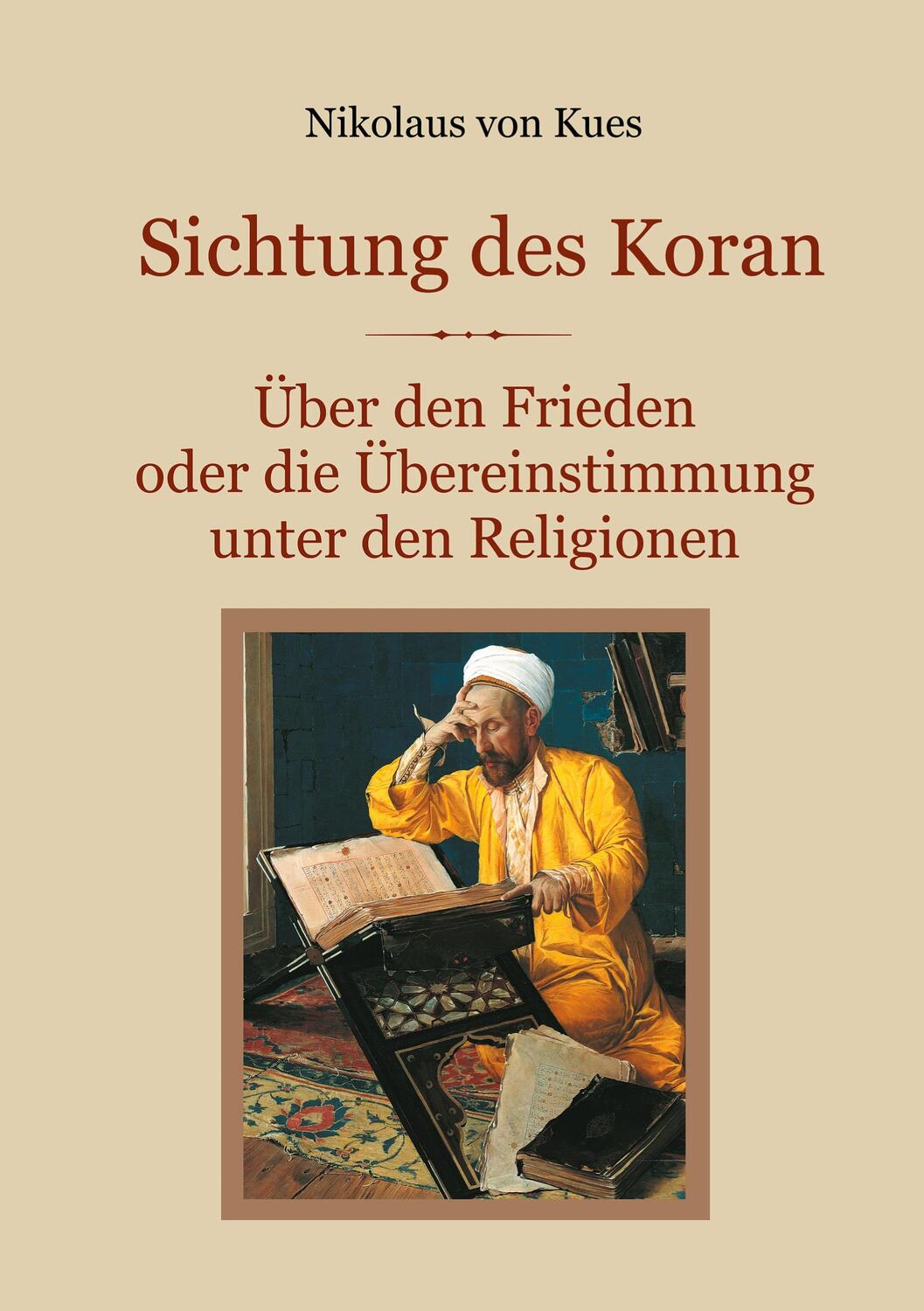 Cover: 9783758387616 | Sichtung des Koran | Nikolaus von Kues | Taschenbuch | Paperback