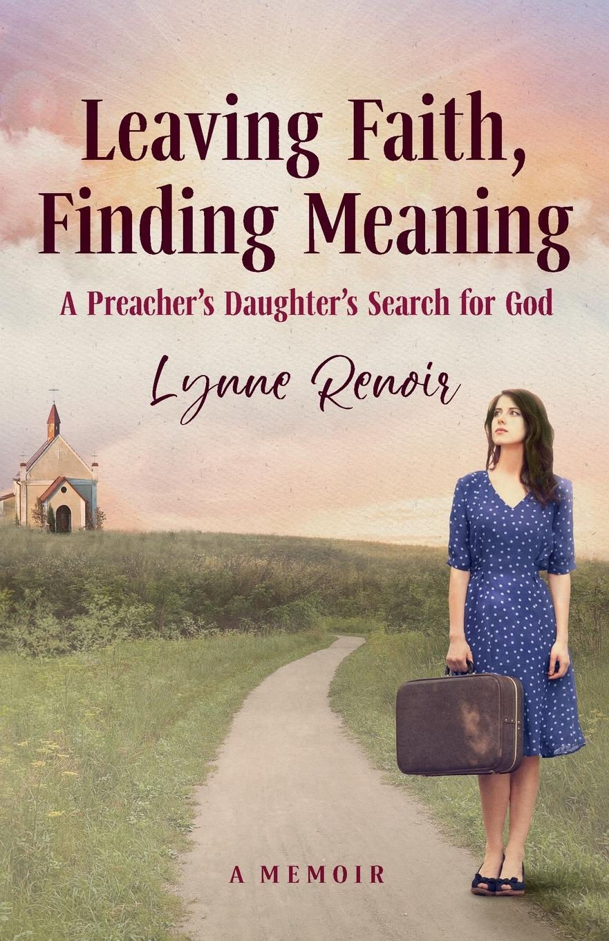 Cover: 9780648304364 | Leaving Faith, Finding Meaning | Lynne Renoir | Taschenbuch | Englisch