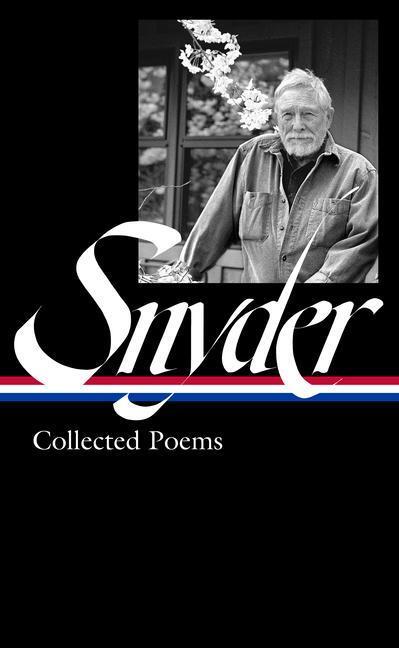 Cover: 9781598537215 | Gary Snyder: Collected Poems (Loa #357) | Gary Snyder | Buch | 2022