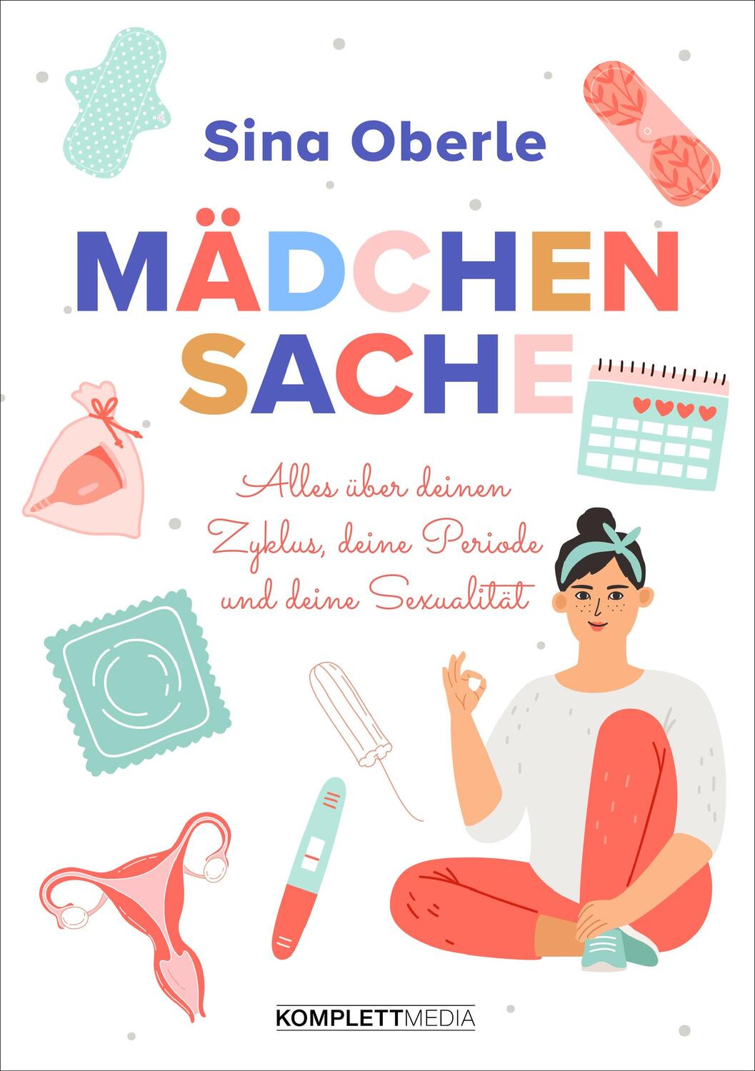 Cover: 9783831205936 | Mädchensache | Sina Oberle | Buch | Deutsch | 2021 | Komplett-Media