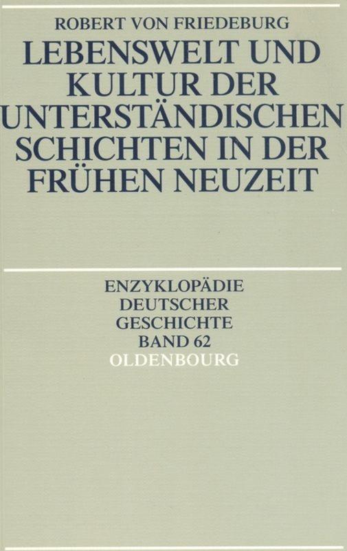 Cover: 9783486557954 | Lebenswelt und Kultur der unterständischen Schichten in der Frühen...