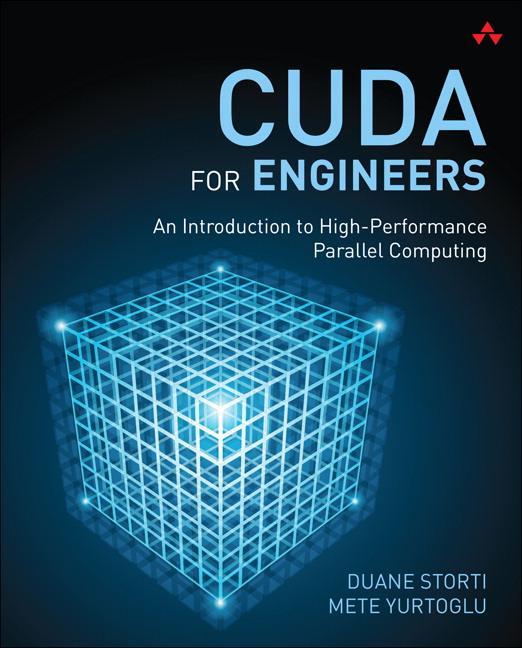 Cover: 9780134177410 | CUDA for Engineers | Duane Storti (u. a.) | Taschenbuch | Englisch