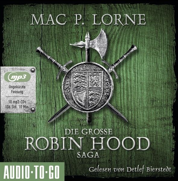 Cover: 9783965190573 | Die große Robin-Hood-Saga, 10 Audio-CD, MP3 | Mac P. Lorne | Audio-CD