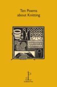 Cover: 9781907598296 | Ten Poems about Knitting | Taschenbuch | Kartoniert / Broschiert