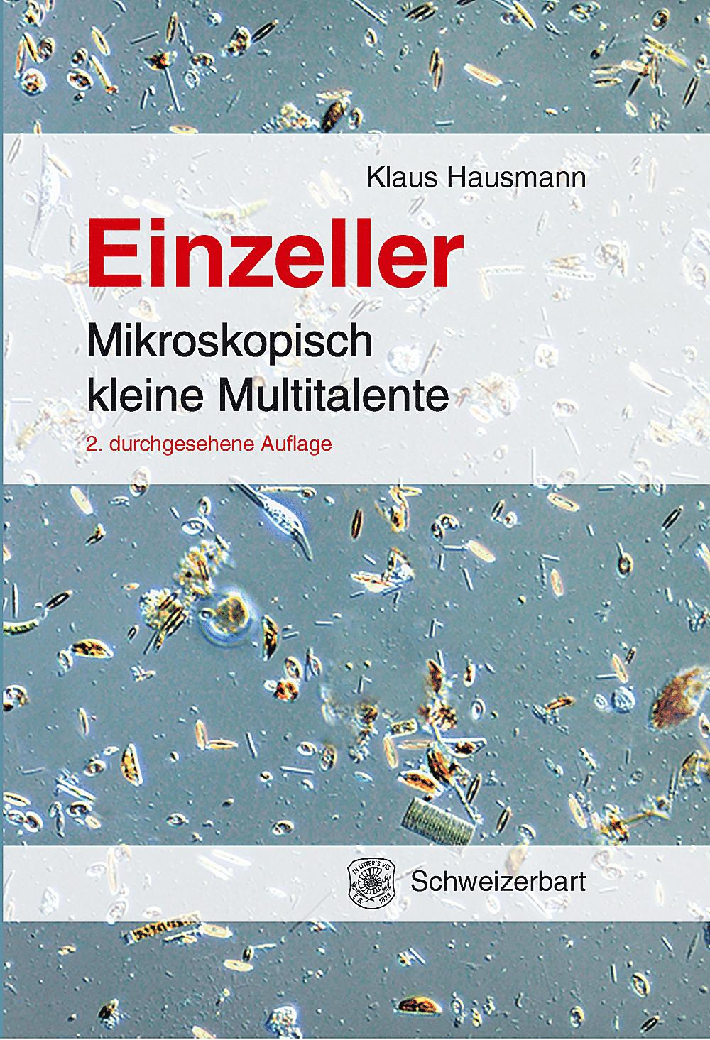 Cover: 9783510655687 | Einzeller | Mikroskopisch kleine Multitalente | Klaus Hausmann | Buch