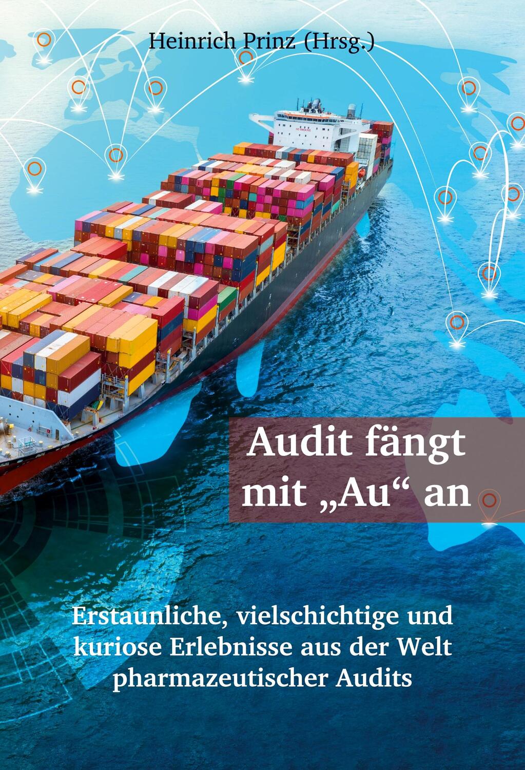 Cover: 9783988851062 | Audit fängt mit "Au" an | Heinrich Prinz | Taschenbuch | Paperback