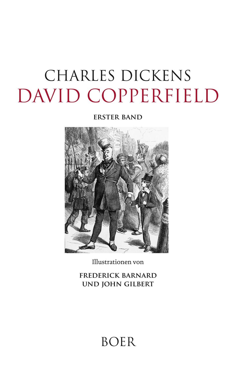 Cover: 9783947618521 | David Copperfield, Band 1 | Charles Dickens | Buch | 488 S. | Deutsch