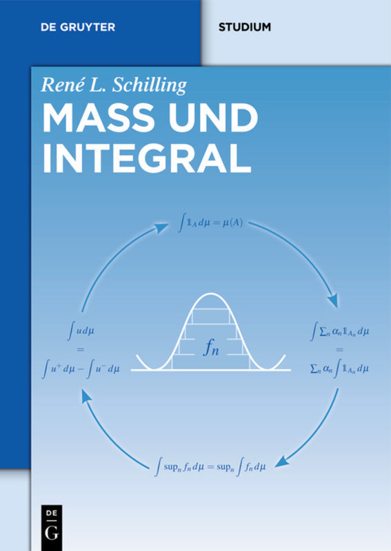 Cover: 9783110348149 | Maß und Integral | Eine Einführung für Bachelor-Studenten | Schilling