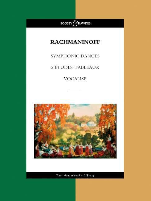 Cover: 9780851624648 | Symphonic Dances, 5 Etudes Tableaux, Vocalise: The Masterworks Library