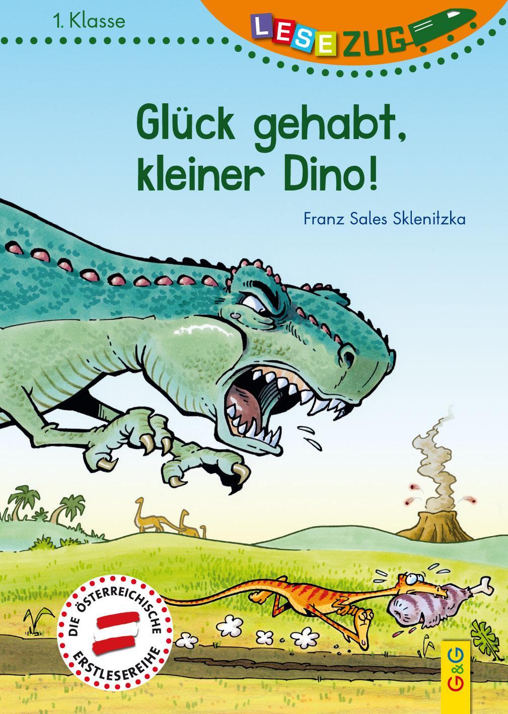 Cover: 9783707420654 | LESEZUG/1. Klasse: Glück gehabt, kleiner Dino! | Sklenitzka | Buch