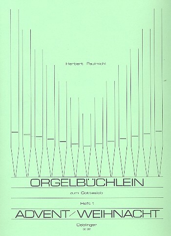 Cover: 9790012165330 | Orgelbüchlein zum Gotteslob Band 1 Advent und Weihnacht | Paulmichl