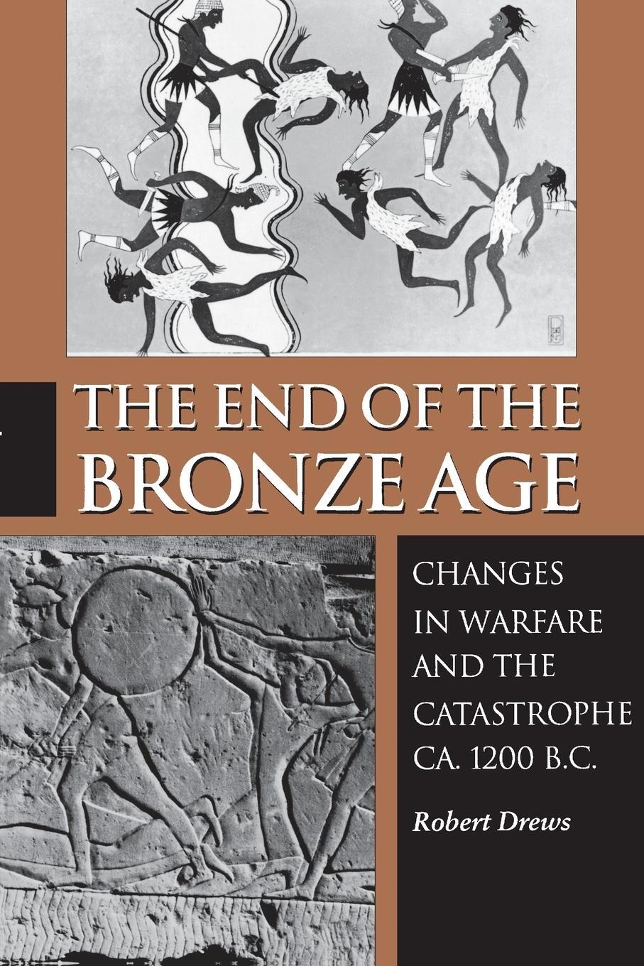 Cover: 9780691025919 | The End of the Bronze Age | Robert Drews | Taschenbuch | Paperback