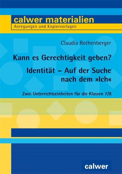 Cover: 9783766845474 | Kann es Gerechtigkeit geben? &amp; Identität - Auf der Suche nach dem...