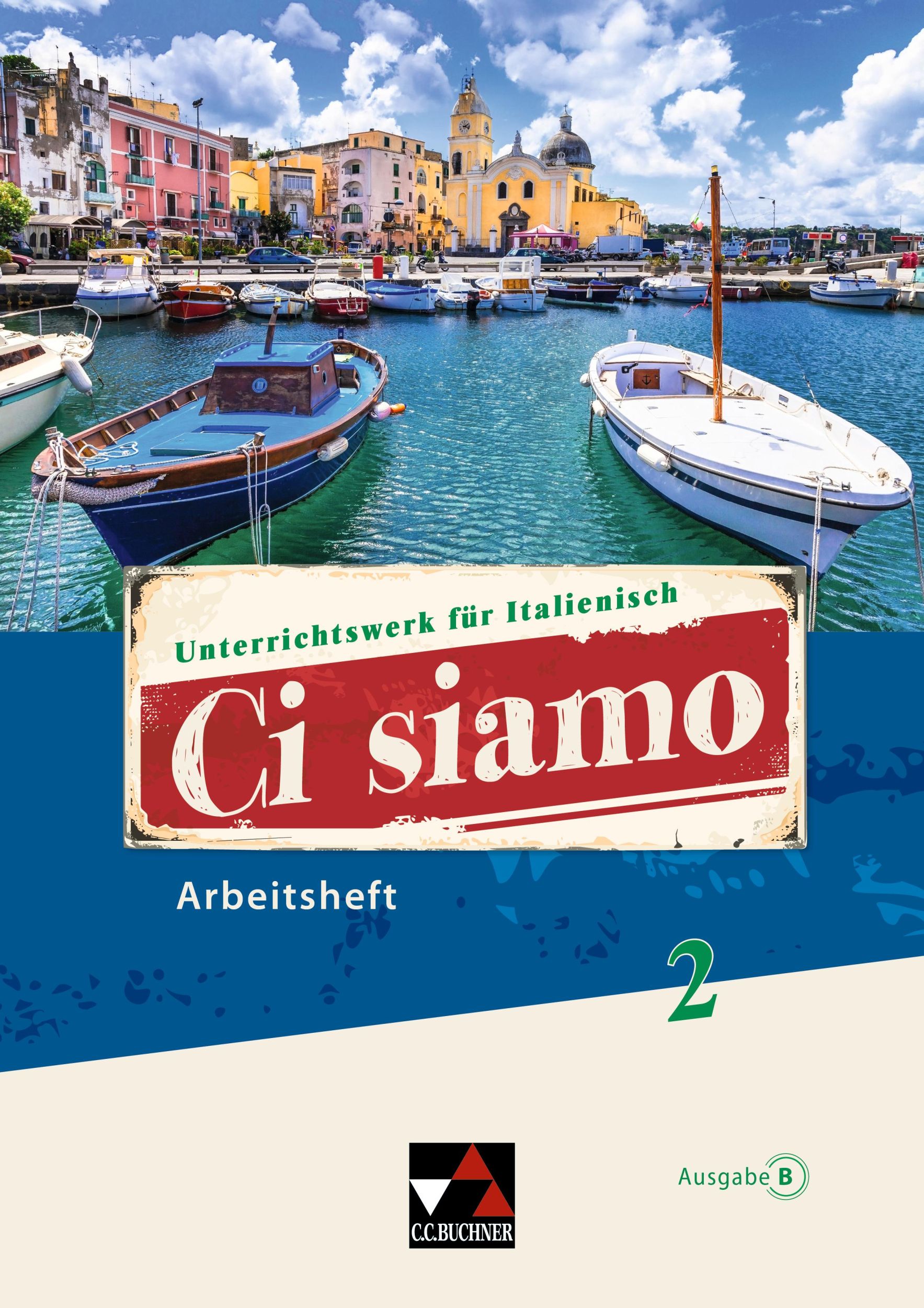 Cover: 9783661393322 | Ci siamo B AH 2 | Unterrichtswerk für Italienisch | Aigner (u. a.)