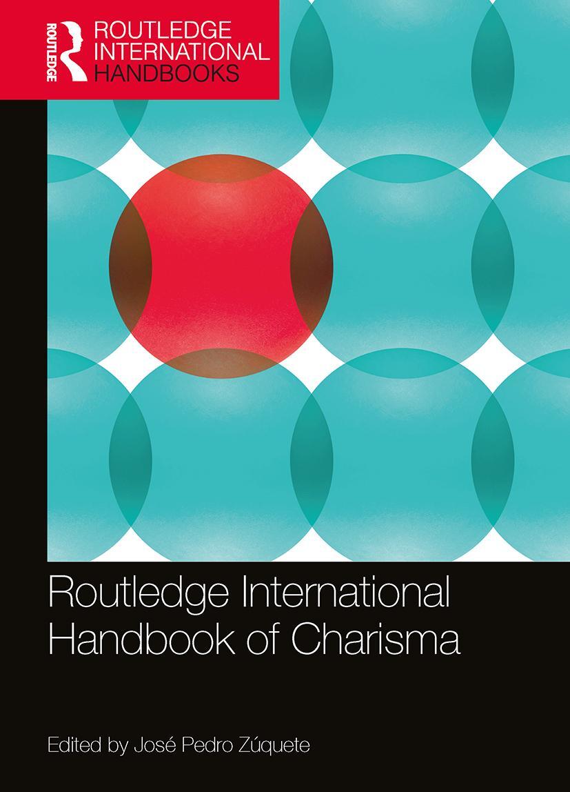 Cover: 9780367608651 | Routledge International Handbook of Charisma | José Pedro Zúquete