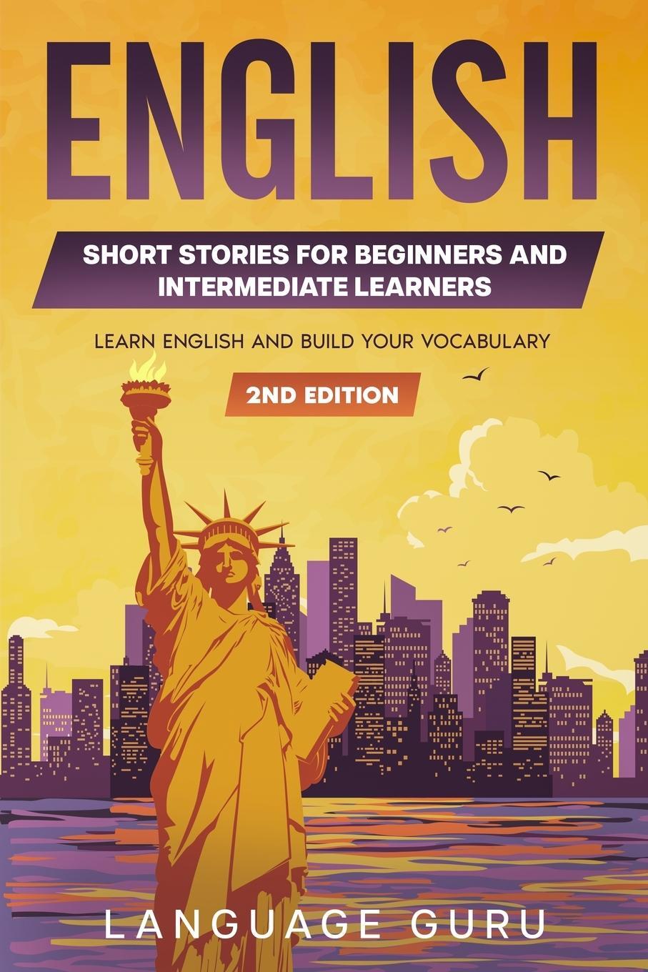 Cover: 9781950321490 | English Short Stories for Beginners and Intermediate Learners | Guru