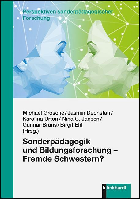 Cover: 9783781524194 | Sonderpädagogik und Bildungsforschung - Fremde Schwestern? | Buch