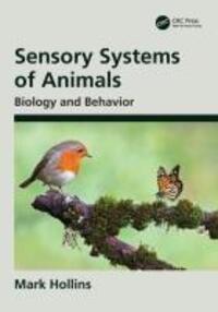 Cover: 9781032423289 | Sensory Systems of Animals | Biology and Behavior | Mark Hollins