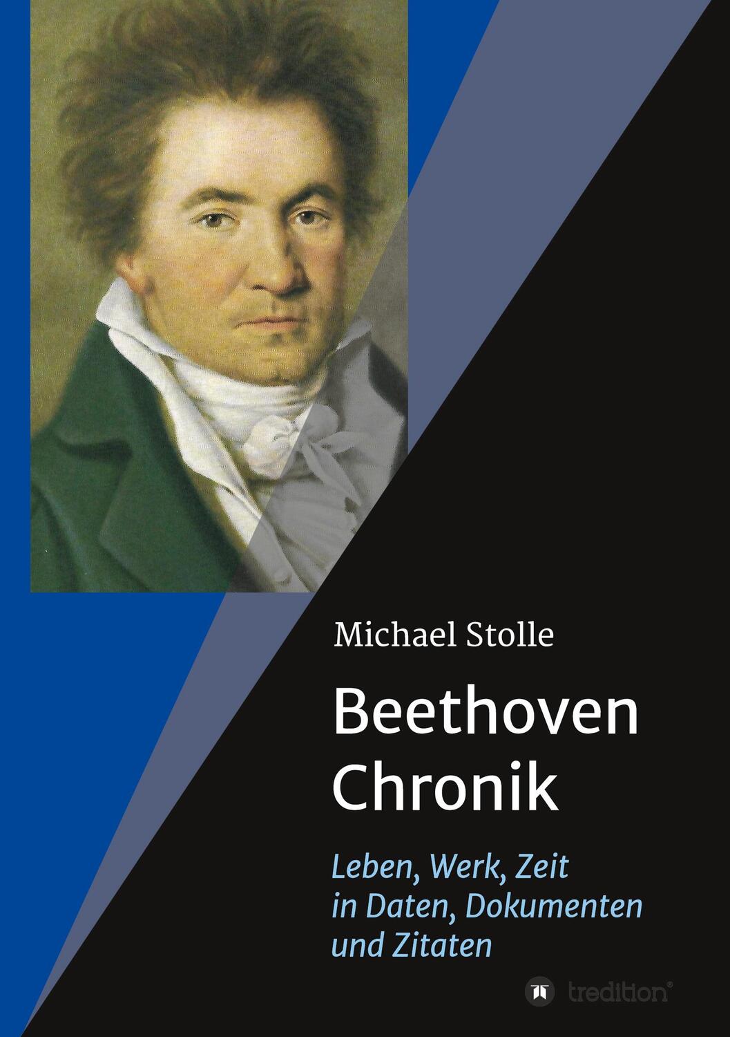 Cover: 9783347122642 | Beethoven-Chronik (Neuauflage) | Michael Stolle | Buch | 372 S. | 2020