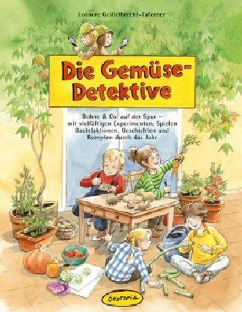 Cover: 9783867020152 | Die Gemüse-Detektive | Leonore Geißebrecht-Taferner | Taschenbuch