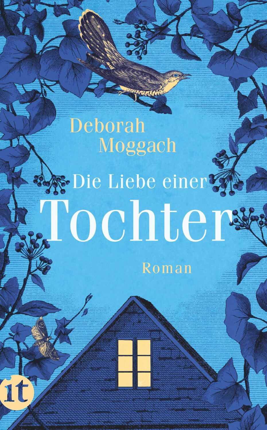 Cover: 9783458364542 | Die Liebe einer Tochter | Deborah Moggach | Taschenbuch | 262 S.