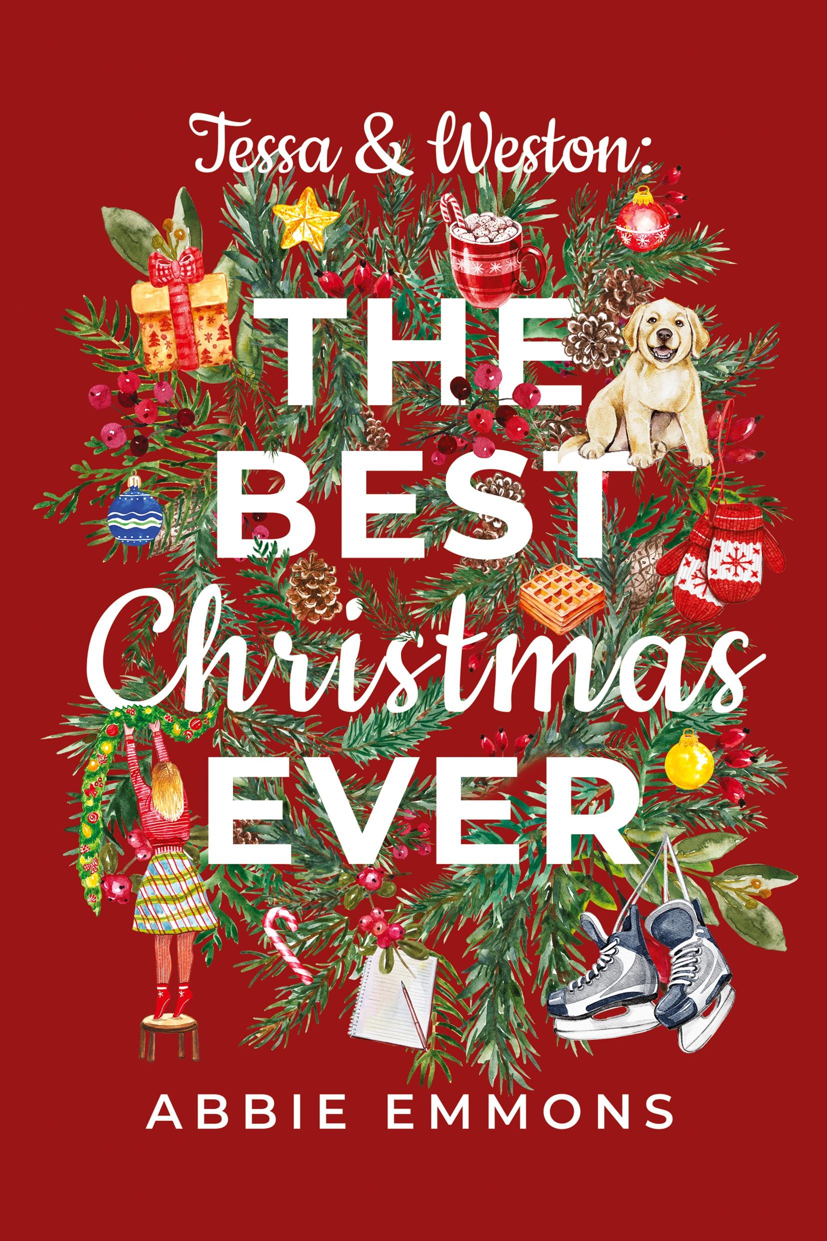 Cover: 9781733973335 | Tessa and Weston | The Best Christmas Ever | Abbie Emmons | Buch