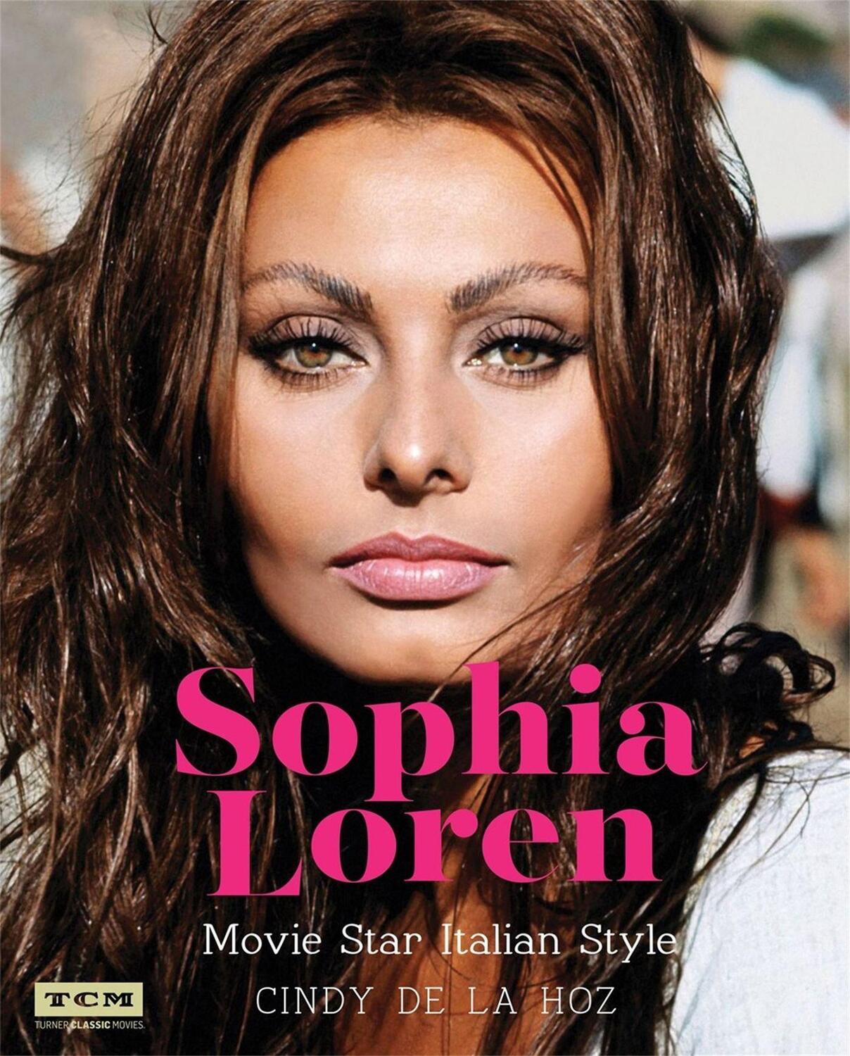 Cover: 9780762461318 | Sophia Loren: Movie Star Italian Style | Cindy De La Hoz (u. a.)