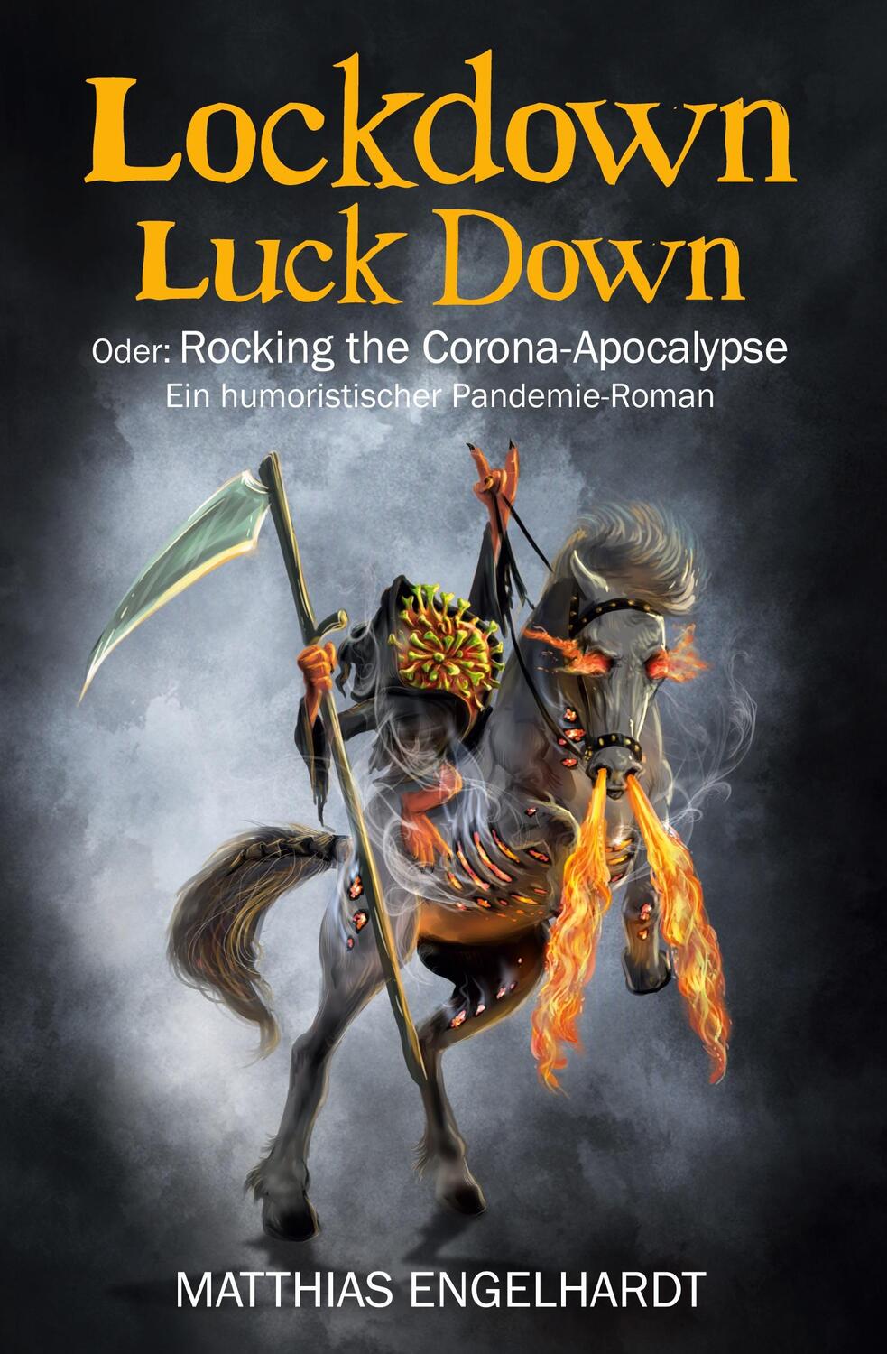 Cover: 9783347258709 | Lockdown Luck Down | Matthias Engelhardt | Taschenbuch | Paperback