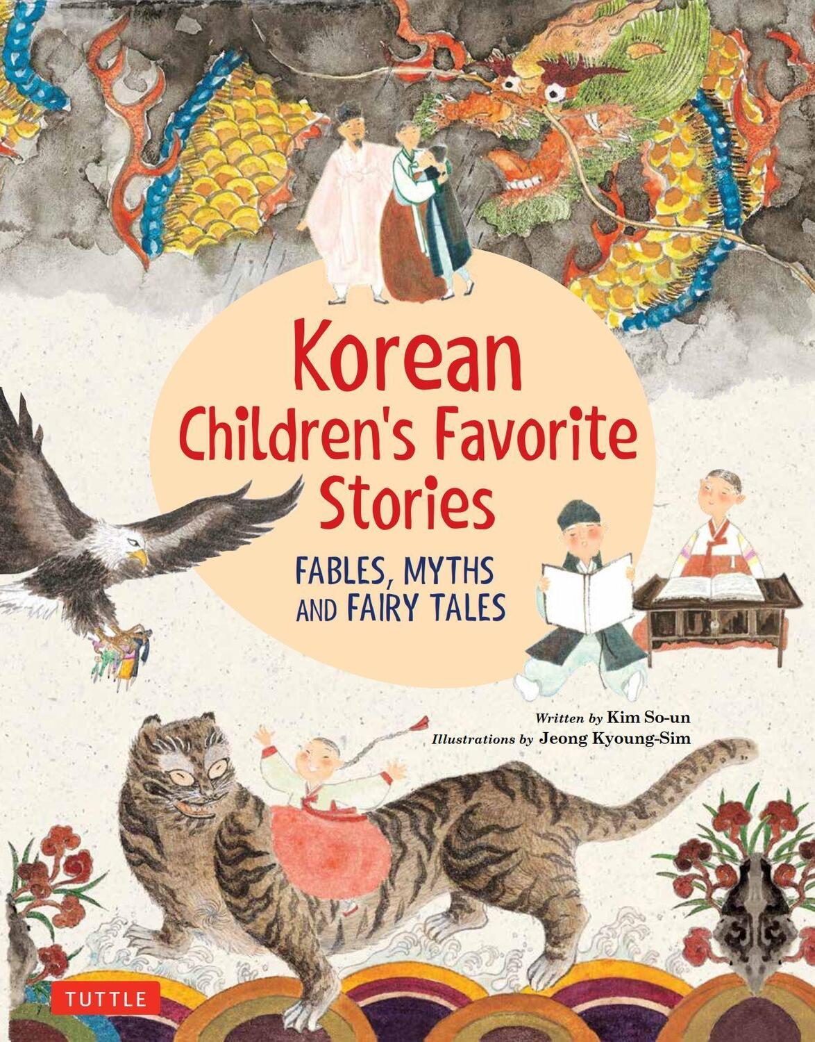 Cover: 9780804850209 | Korean Children's Favorite Stories: Fables, Myths and Fairy Tales