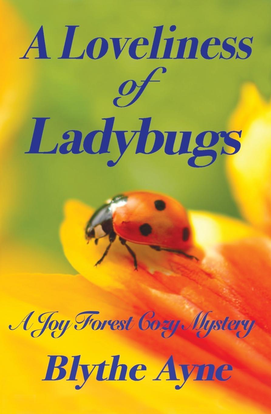 Cover: 9781947151925 | A Loveliness of Ladybugs | Blythe Ayne | Taschenbuch | Paperback