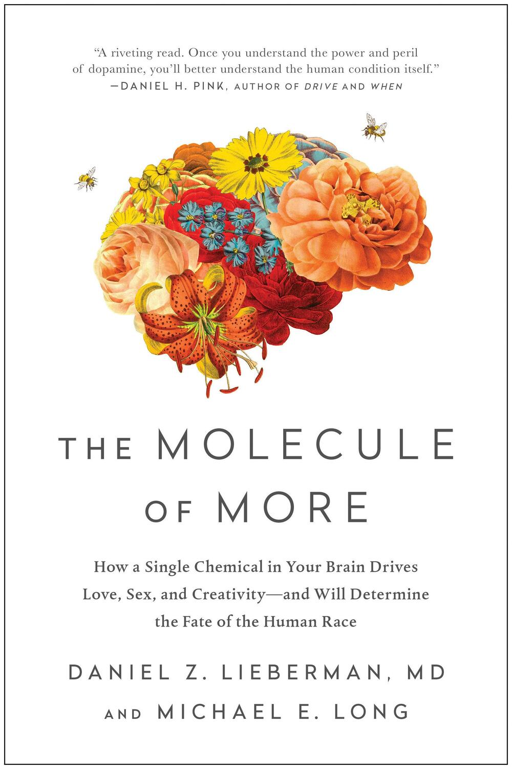 Cover: 9781948836586 | The Molecule of More | Daniel Z. Lieberman (u. a.) | Taschenbuch