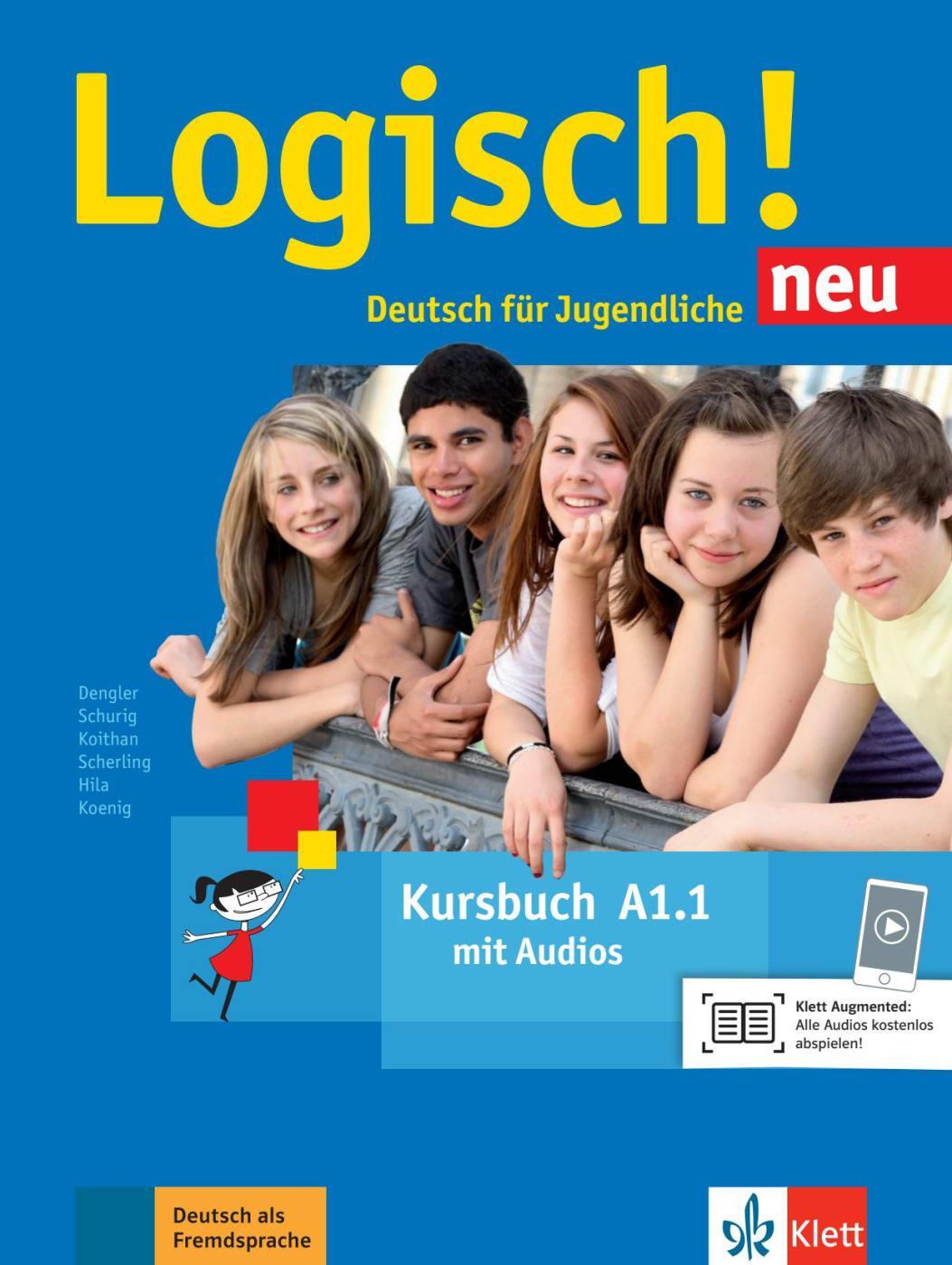 Cover: 9783126052030 | Logisch! Neu A1.1. Deutsch für Jugendliche. Kursbuch mit...