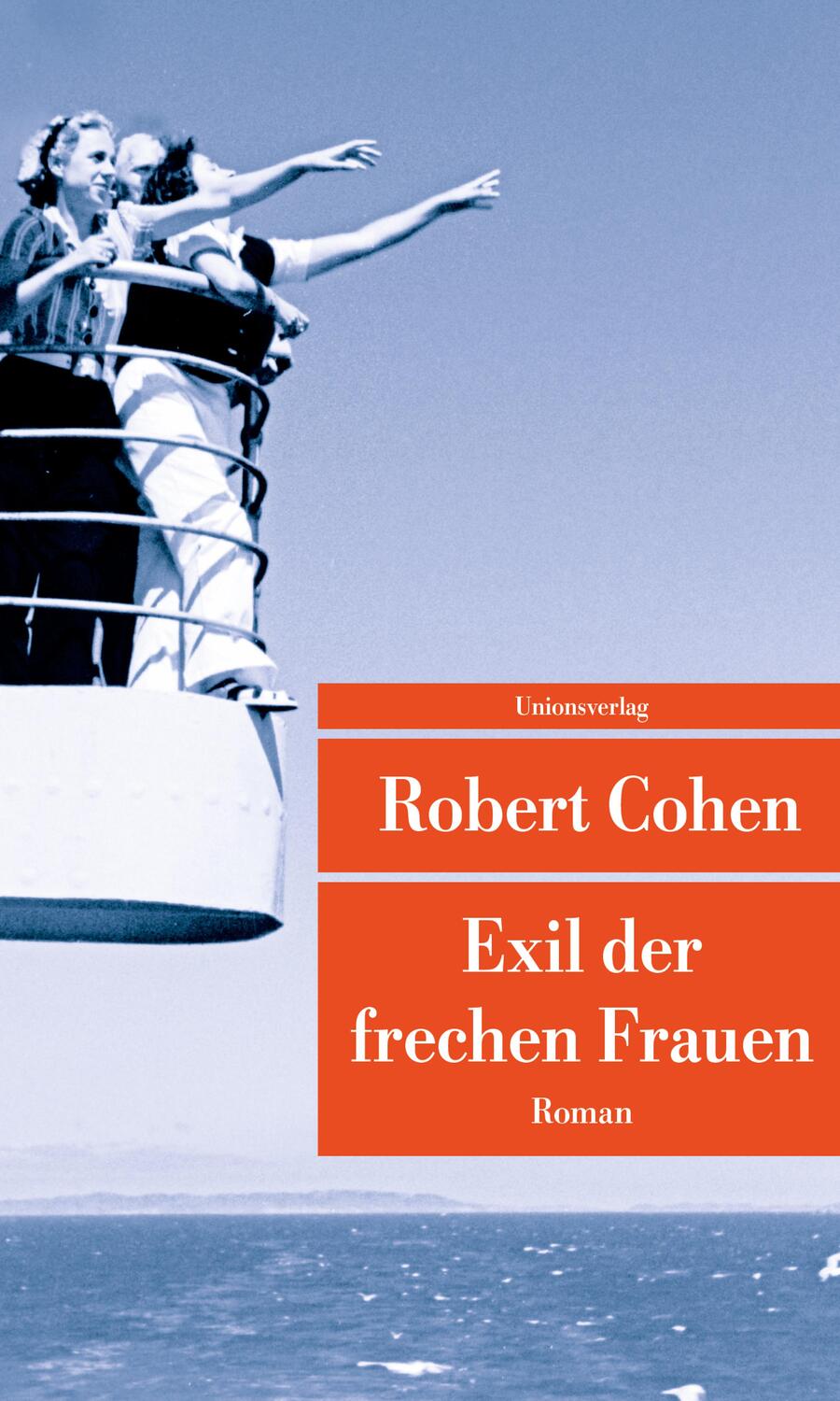 Cover: 9783293208742 | Exil der frechen Frauen | Roman | Robert Cohen | Taschenbuch | 624 S.